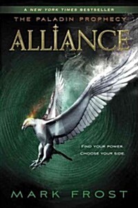 Alliance: The Paladin Prophecy Book 2 (Paperback)