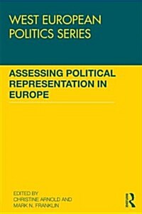 Assessing Political Representation in Europe (Hardcover, New)