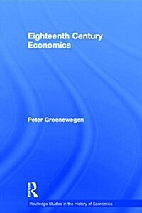 Eighteenth Century Economics (Paperback)