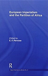 European Imperialism and the Partition of Africa (Paperback)