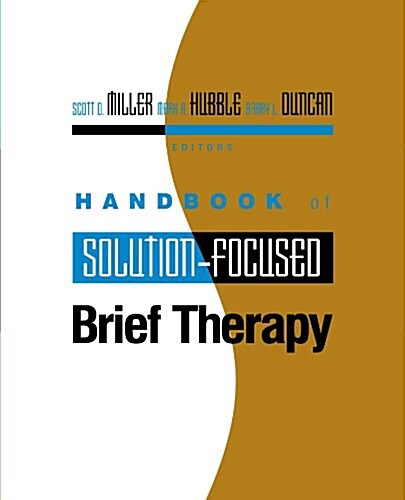 Handbook of Solution-Focused Brief Therapy (Paperback)