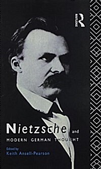 Nietzsche and Modern German Thought (Paperback)