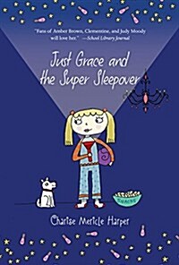 Just Grace and the Super Sleepover (Paperback)