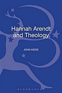 Hannah Arendt and Theology (Hardcover)