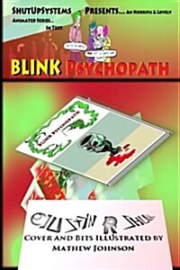 Blink Psychopath: The First Season (Paperback)