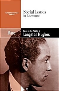 Race in the Poetry of Langston Hughes (Library Binding)