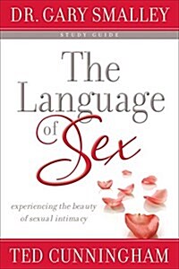 Language of Sex Study Guide (Paperback, Study Guide)