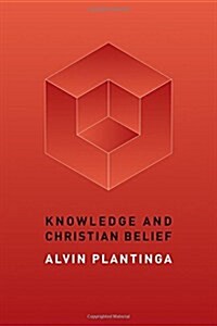 Knowledge and Christian Belief (Paperback)