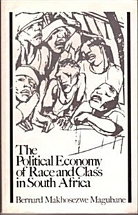 Political Economy of Race and Class in S Africa (Paperback, Revised)