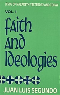 Faith and Ideologies (Paperback)