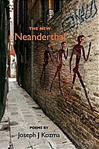 The New Neanderthal (Paperback)