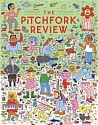The Pitchfork Review Issue #3 (Summer) (Paperback)