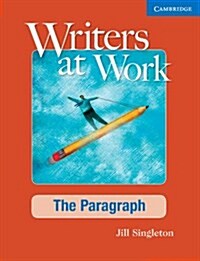 Writers at Work The Paragraph, Students Book with Digital Pack (Package)