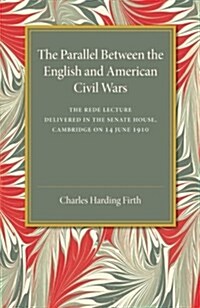 The Parallel Between the English and American Civil Wars (Paperback)