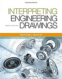 Interpreting Engineering Drawings (Paperback, 8, Revised)