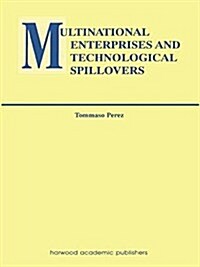 Multinational Enterprises and Technological Spillovers (Paperback)
