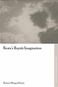 Keatss Boyish Imagination (Paperback)