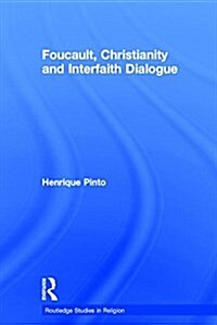 Foucault, Christianity and Interfaith Dialogue (Paperback)