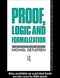 Proof, Logic and Formalization (Paperback)