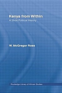 Kenya from Within : A Short Political History (Paperback)