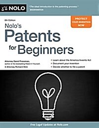 Nolos Patents for Beginners: Quick & Legal (Paperback, 8)