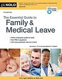 The Essential Guide to Family & Medical Leave (Paperback, 4)