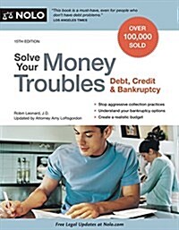 Solve Your Money Troubles: Strategies to Get Out of Debt and Stay That Way (Paperback, 15)