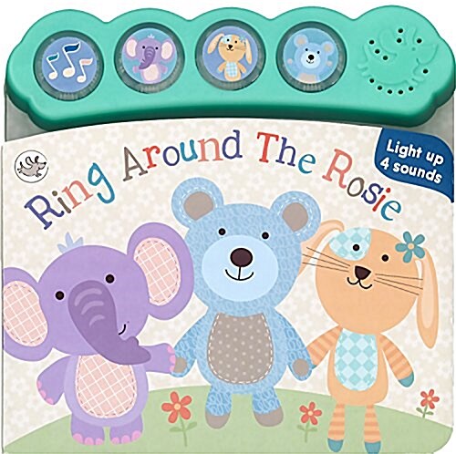 Ring Around the Rosie: Sound and Light (Board Books)