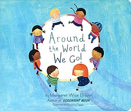 Around the World We Go! (Board Books)