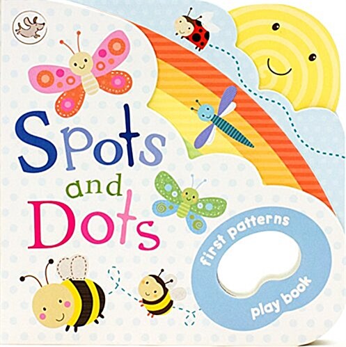 Spots and Dots: First Patterns Playbook (Board Books)