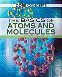 [중고] The Basics of Atoms and Molecules (Library Binding)