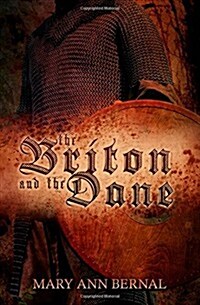 The Briton and the Dane Second Edition (Paperback)