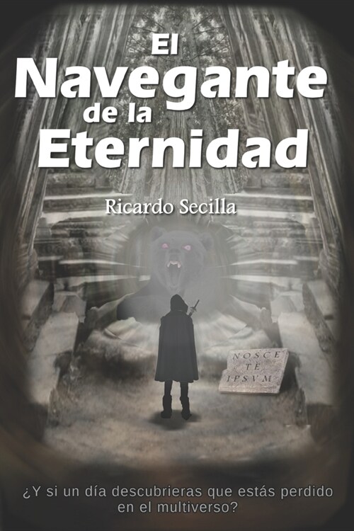 El Navegante de La Eternidad (Paperback)