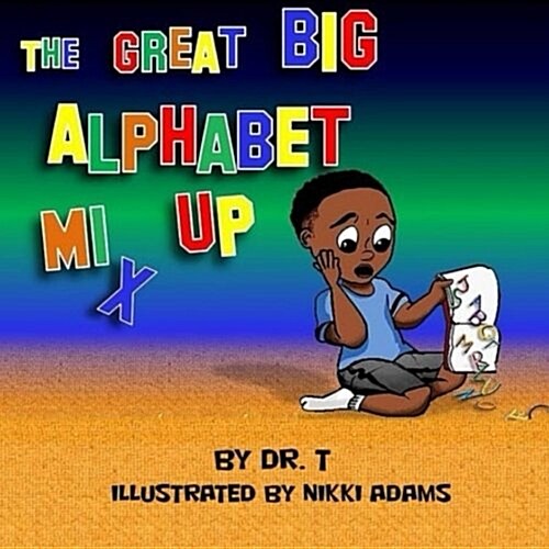 The Great Big Alphabet Mix-Up (Paperback)