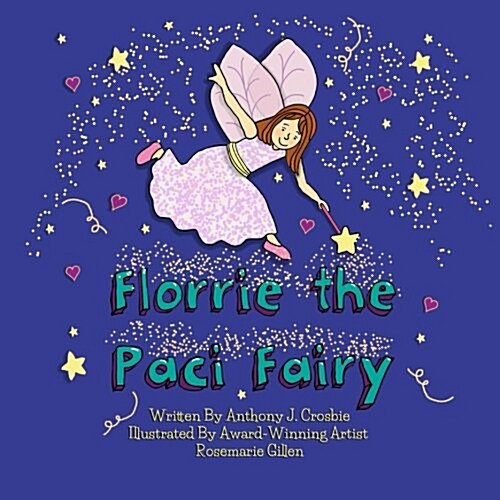 Florrie the Paci Fairy (Paperback)