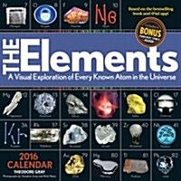 The Elements Calendar: A Visual Exploration of Every Known Atom in the Universe (Wall, 2016)