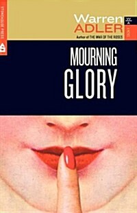 Mourning Glory (Paperback)