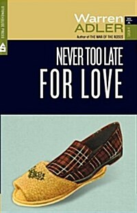 Never Too Late for Love (Paperback)