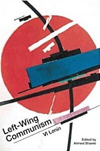 Left-Wing Communism (Paperback)