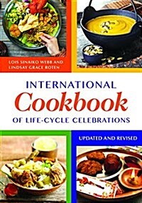 International Cookbook of Life-Cycle Celebrations (Paperback, 2, Revised)