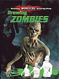 Drawing Zombies (Library Binding)