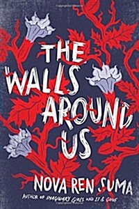 The Walls Around Us (Hardcover)