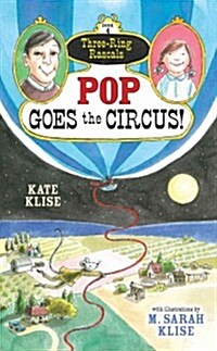 Pop Goes the Circus! (Hardcover)