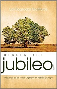 Las Sagradas Escrituras Biblia del Jubileo-OS (Paperback)