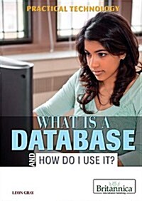 What Is a Database and How Do I Use It? (Library Binding)