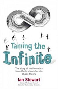 Taming the Infinite (Paperback)