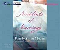 Accidents of Marriage (Audio CD, Unabridged)