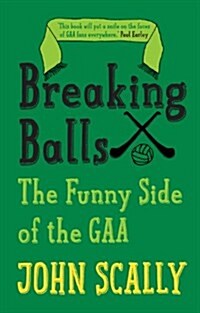 Breaking Balls (Paperback)