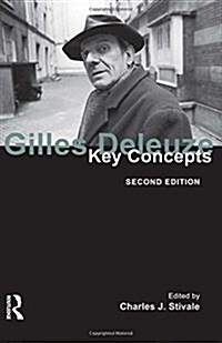 Gilles Deleuze : Key Concepts (Hardcover, 2 ed)