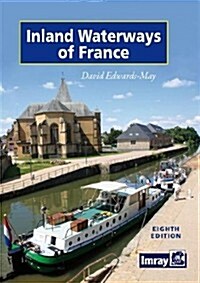 Inland Waterways of France (Hardcover, 8 Revised edition)